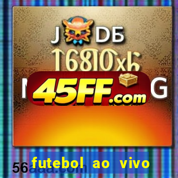 futebol ao vivo futebol muleke